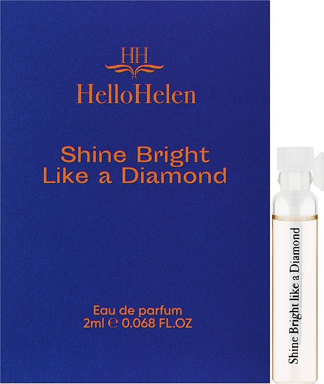 HelloHelen Shine Bright Like A Diamond - Парфюмированная вода (пробник)