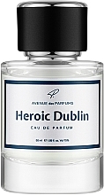 Avenue Des Parfums Heroic Dublin - Парфюмированная вода — фото N1