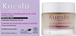 Маска-скраб для лица активированная кофейная - Kueshi Naturals Coffee Activating Mask & Scrub — фото N2