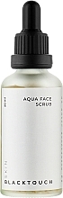 Духи, Парфюмерия, косметика Скраб для лица с фукусом на основе морской воды - BlackTouch Aqua Face Scrub