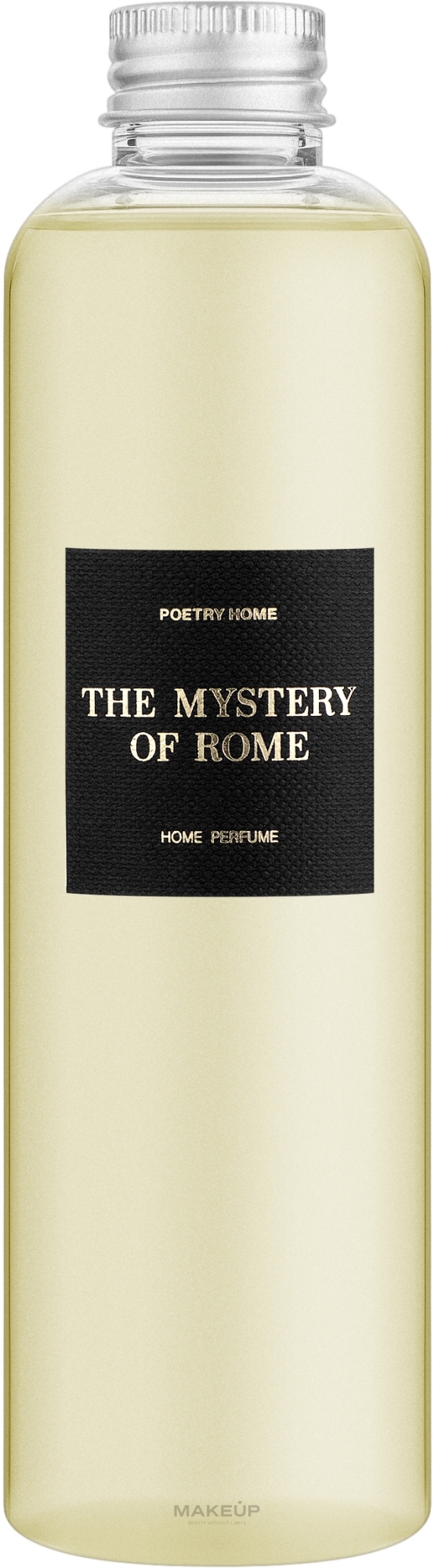 Poetry Home The Mystery Of Rome - Парфюмированный диффузор (сменный блок) — фото 250ml