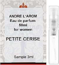 Парфумерія, косметика Andre L`Arom Lovely Flauers "Petite Cerise" - Парфумована вода (пробник)