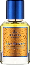 Духи, Парфюмерия, косметика HelloHelen Juicy Mandarin - Парфюмированная вода