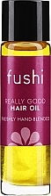 Парфумерія, косметика Олія для волосся - Fushi Really Good Hair Oil
