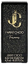 Духи, Парфюмерия, косметика Jimmy Choo I Want Choo Forever - Парфюмированная вода (пробник)