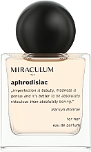 Парфумерія, косметика Miraculum Aphrodisiac - Парфумована вода