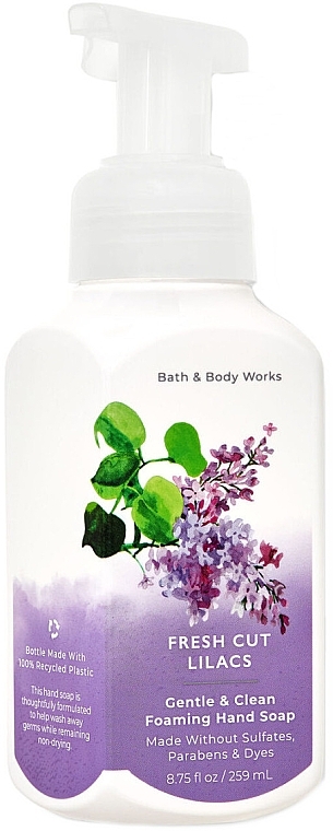 Мыло для рук "Fresh Cut Lilacs" - Bath And Body Works Fresh Cut Lilacs Foaming Hand Soap — фото N1