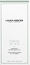 Ароматическое масло для ванны и тела "Neroli du Sud" - Laura Mercier Aromatic Bath & Body Oil — фото N2