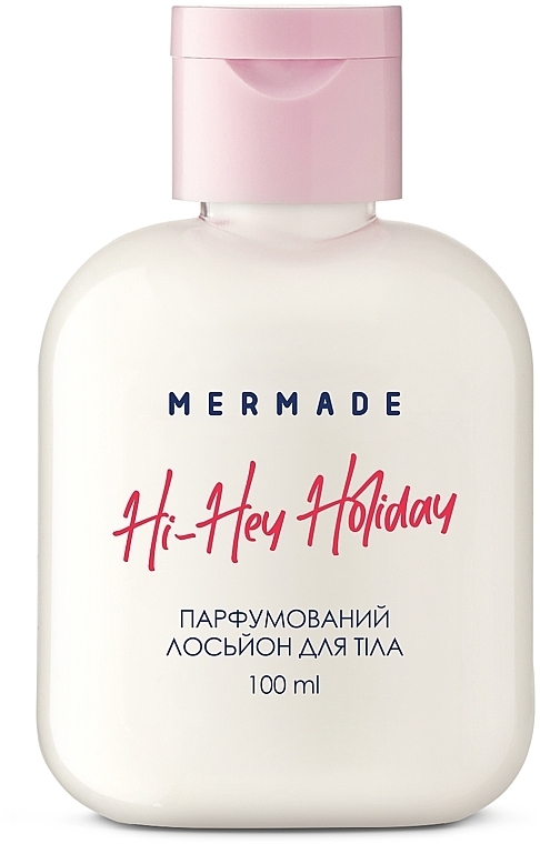 Mermade Hi-Hey-Holiday - Парфюмированный лосьон для тела