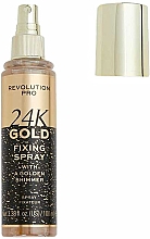 Парфумерія, косметика Фіксатор макіяжу - Revolution Pro 24K Gold Fixing Spray