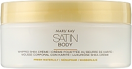 Парфумерія, косметика Крем-суфле для тіла з маслом ши "Свіжість лотоса" - Mary Kay Satin Body Fresh Waterlily