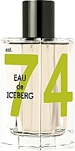 Парфумерія, косметика Iceberg Eau de Iceberg 74 Italian Bergamot - Туалетна вода (тестер з кришечкою)