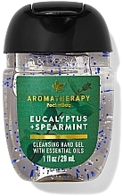 Антибактеріальний гель для рук "Eucalyptus + Spearmint" - Bath and Body Works Anti-Bacterial Hand Gel — фото N1