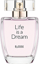 Духи, Парфюмерия, косметика Elode Life is a Dream - Парфюмированная вода