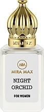 Духи, Парфюмерия, косметика Mira Max Night Orchid - Парфюмированное масло для женщин