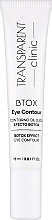 Парфумерія, косметика Гель для контуру очей з ефектом ботоксу - Transparent Clinic Btox Eye Contour