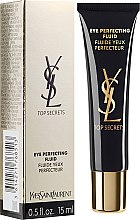 Духи, Парфюмерия, косметика Флюид для для глаз - Yves Saint Laurent Top Secrets Eye Perfecting Fluid