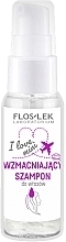 Парфумерія, косметика Зміцнювальний шампунь для волосся - Floslek I Love Mini Strengthening Hair Shampoo