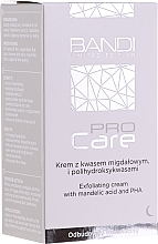 Відлущувальний крем з мигдальною і полігідроксікислотами - Bandi Professional Pro Care Exfoliating Cream With Mandelic Acid And Polyhydroxy Acids — фото N1
