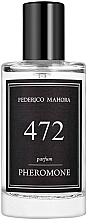 Парфумерія, косметика Federico Mahora Pheromone 472 - Парфуми з феромонами