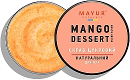 Скраб для тіла цукровий "Манговий Десерт" натуральний - Mayur — фото N2