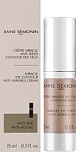 Крем проти зморщок для шкіри навколо очей - Anne Semonin Miracle Eye Contour Anti-Wrinkle Cream — фото N2
