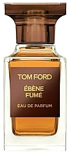 Духи, Парфюмерия, косметика Tom Ford Ebene Fume - Парфюмированная вода