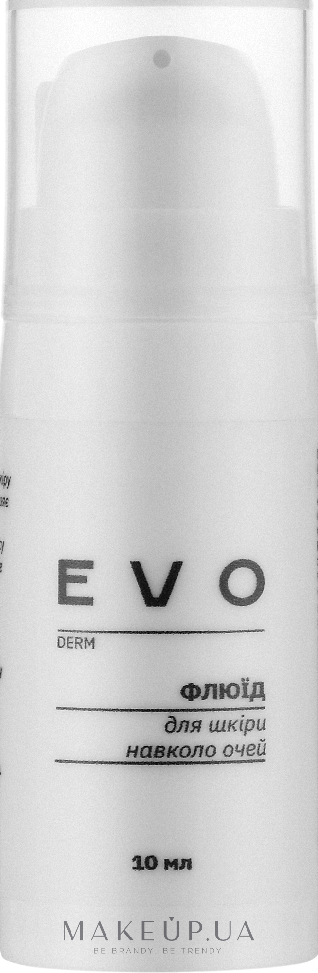 Флюїд для шкіри навколо очей - EVO derm — фото 10ml