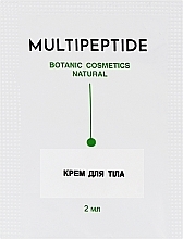 Парфумерія, косметика Крем для тіла - Multipeptide Botanic Cosmetics Natural (пробник)