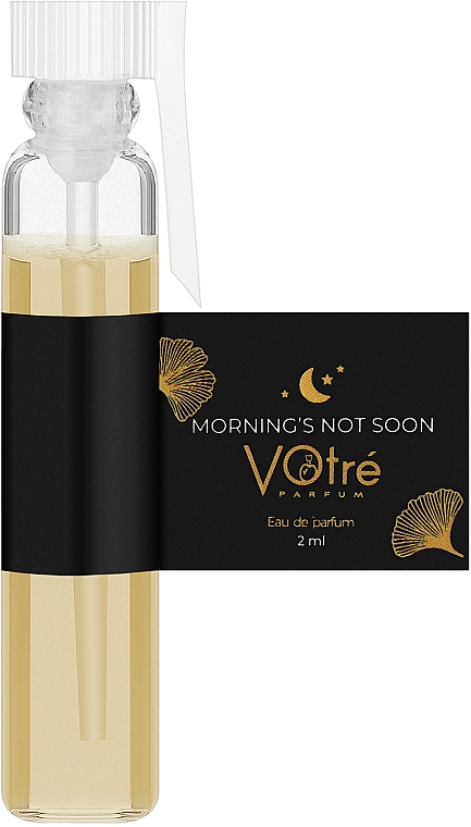 Votre Parfum Morning's Not Soon - Парфюмированная вода (пробник)