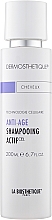 Парфумерія, косметика Антивіковий шампунь для нормального й тонкого волосся - La Biosthetique Dermosthetique Anti-Age Shampooing Actif