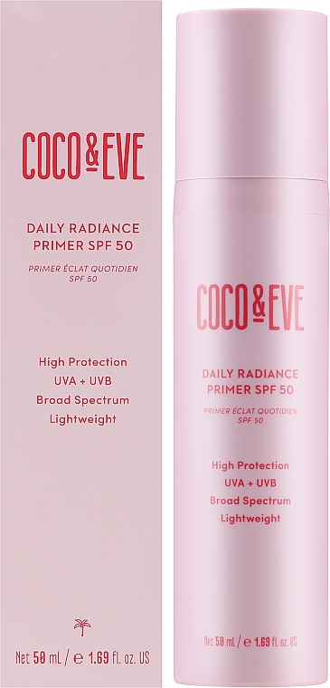 Солнцезащитный праймер для лица - Coco & Eve Daily Radiance Primer SPF 50 — фото N2