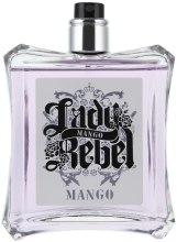 Парфумерія, косметика Mango Lady Rebel - Туалетна вода (тестер без кришечки)