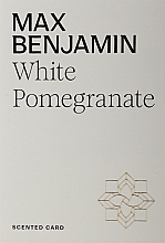 Духи, Парфюмерия, косметика Ароматическое саше - Max Benjamin Scented Card White Pomegranete