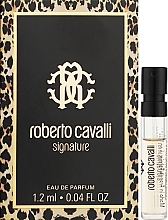 Духи, Парфюмерия, косметика Roberto Cavalli Signature - Парфюмированная вода (пробник)