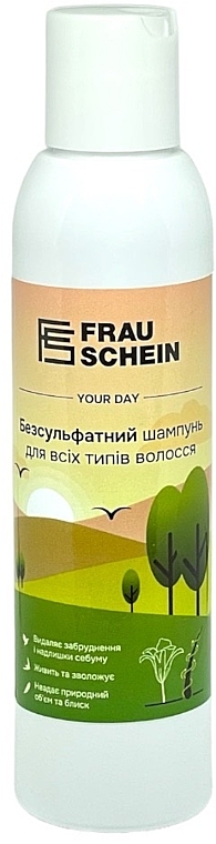 Безсульфатний шампунь для всіх типів волосся - Frau Schein Your Day — фото N1