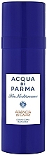 Парфумерія, косметика Acqua Di Parma Blu Mediterraneo-Arancia di Capri - Лосьйон для тіла