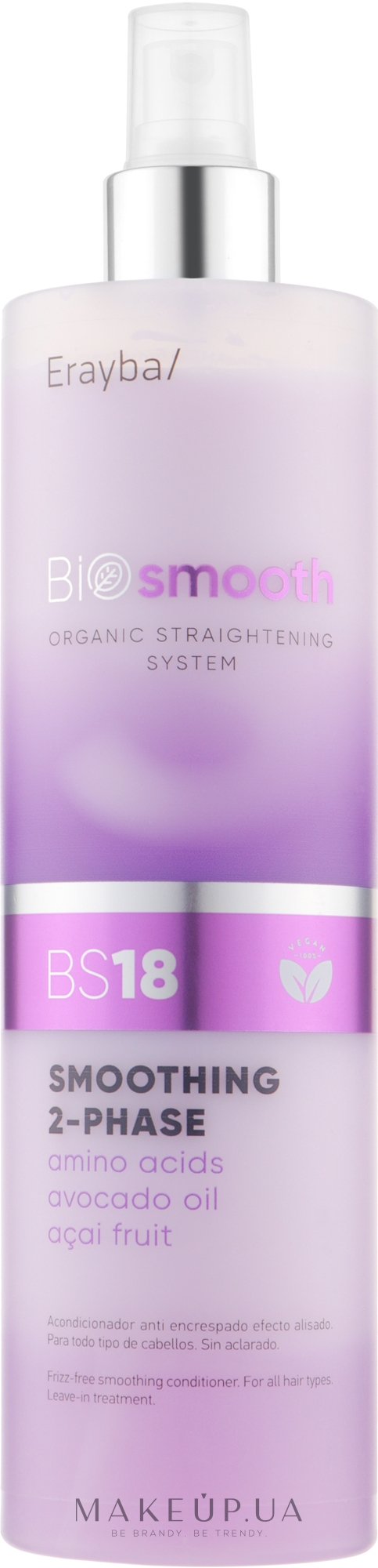 Двухфазный спрей-кондиционер для выпрямления волос - Erayba Bio Smooth Organic Straightener Smoothing Spray BS18 — фото 500ml