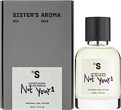 Sister's Aroma Not Yours - Парфюмированная вода  — фото N2