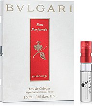 Парфумерія, косметика Bvlgari Eau Parfumee au The Rouge - Одеколон (пробник)