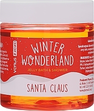 Желе для ванны и душа - Venus Xoxo Winter Wonderland Jelly Bath & Shower Santa Claus — фото N1