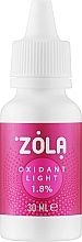 Парфумерія, косметика Окислювач 1,8% - Zola Oxidant Light