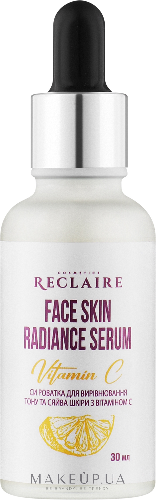 Сыворотка для выравнивания тона и сияния кожи с витамином C - Reclaire Face Skin Radiance Serum — фото 30ml