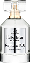 Духи, Парфюмерия, косметика HelloHelen Formula 018 - Парфюмированная вода