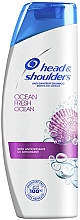 Духи, Парфюмерия, косметика Шампунь для волос - Head & Shoulders Ocean Fresh Shampoo
