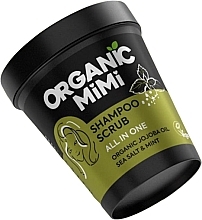 Парфумерія, косметика Шампунь-скраб для волосся з морською сіллю та м'ятою «Все в одному» - Organic Mimi Shampoo Scrub All in One Sea Salt & Mint