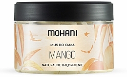 Парфумерія, косметика Зміцнювальний мус для тіла "Манго" - Mohani Mango Natural Mousse
