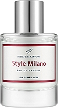 Парфумерія, косметика Avenue Des Parfums Style Milano - Парфумована вода