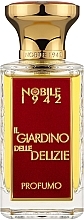 Духи, Парфюмерия, косметика Nobile 1942 Il Giardino delle Delizie - Парфюмированная вода 