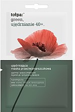 Парфумерія, косметика Зміцнювальна маска проти зморщок - Tolpa Green Firming 40+ Anti-Wrinkle Mask